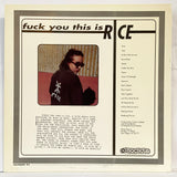 Rice - Fuck You, This is Rice