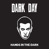 Dark Day - Hands in the Dark
