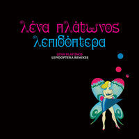 Lena Platonos - Lepidoptera Remixes