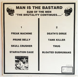 Man Is The Bastard – Sum Of The Men "The Brutality Continues....."