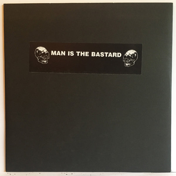 Man Is The Bastard ‎– Thoughtless...