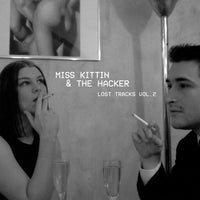 Miss Kittin & Hacker - Lost Tracks Vol. 2