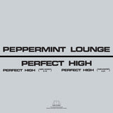 Peppermint Lounge - Perfect High