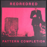 RedRedRed - Pattern Completion