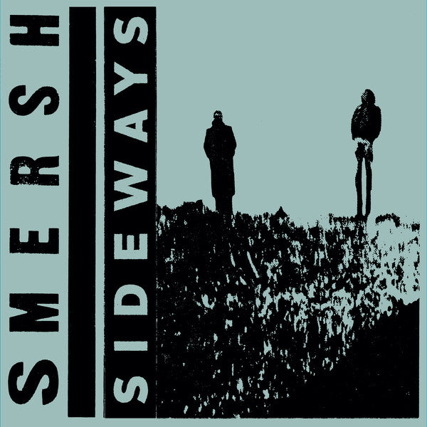Smersh - Sideways