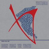 Victrola - Born From The Water
