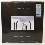 Robert Haigh - Black Sarabande